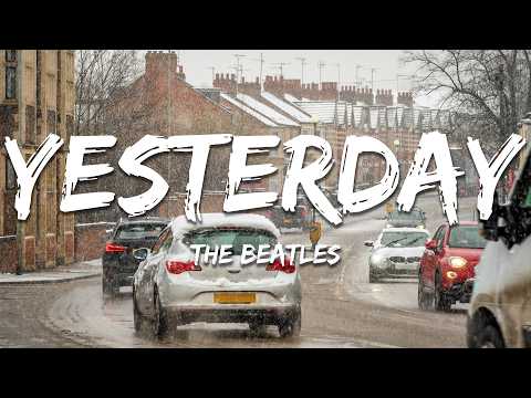 The Beatles - Yesterday (Lyrics)