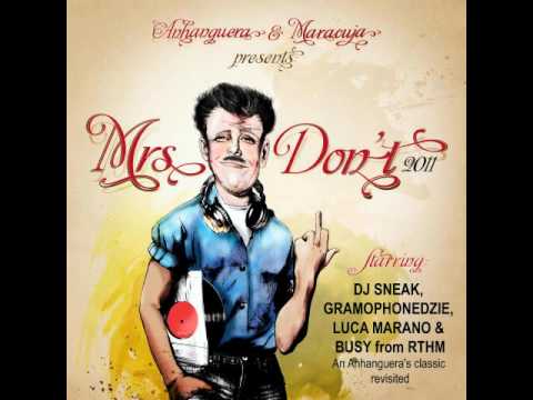 Anhanguera feat. Alex Doliveira - Mrs. Don't (Luca Marano Slowly Remix)