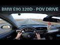 2006 BMW 320D E90 163 HP STAGE 1 TURBO HYBRID POV DRIVE