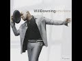 WILL DOWNING (ACAPELLA) BEAUTIFUL TO ME