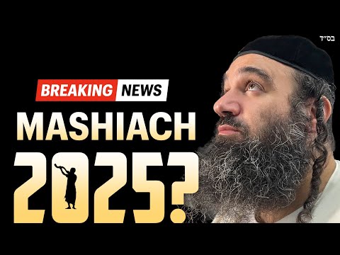 BREAKING: Predicting The Date MaShiach Will Arrive