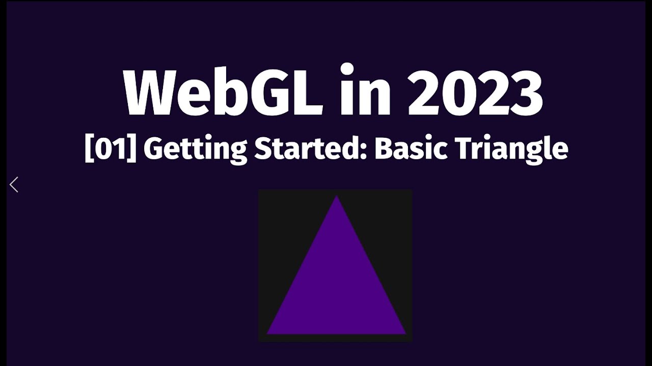 [01] WebGL Tutorial - Hello, Triangle!