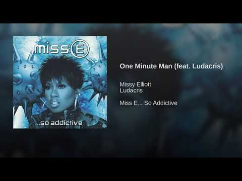 Missy Elliot - One Minute Man feat. Ludacris (Audio)