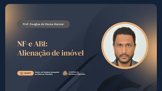 NF-e ABI - Alienação de Bens Imóveis