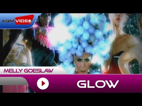 Melly Gowslaw - Glow | Official Music Video