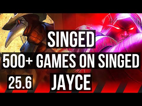 SINGED vs JAYCE (TOP) | 500+ games | NA Grandmaster | 25.6