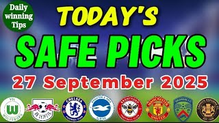 👉 Football Predictions Today (Saturday) 27 September – Expert Reveals 4+ Odd Safe Bet You Can’t Miss