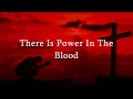 Power In The Blood Lyrics