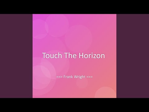 Touch The Horizon