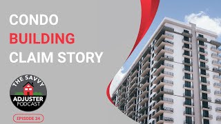 20+ Story Condo Building Claim Assessment Story
