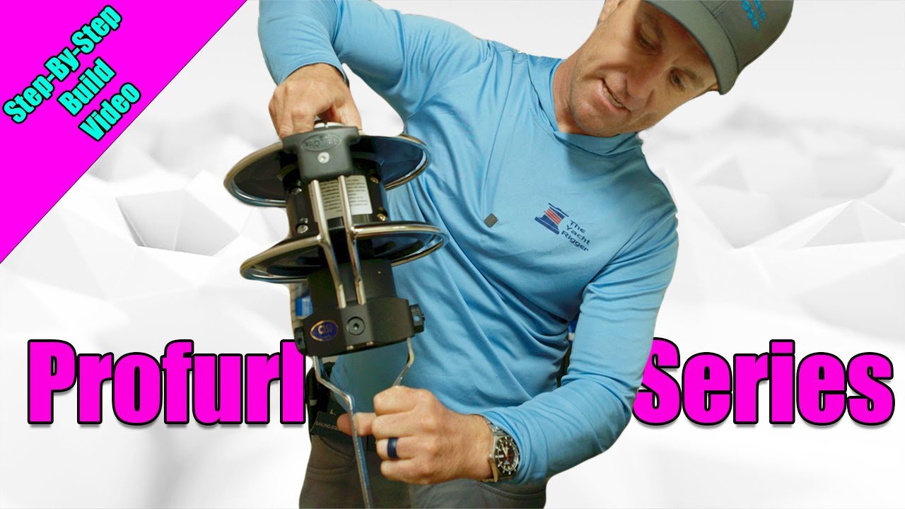 Building a ProFurl Furler | Step-By-Step Build | How To Series