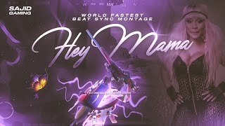 Hey Mama 🥵 Pubg Montage  Worlds Fastest Beat Sy