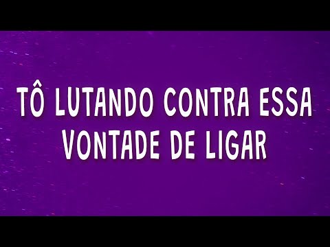 Tô lutando contra essa vontade de ligar - Raphaela Santos - Quem É O Louco Entre Nós (Letra)