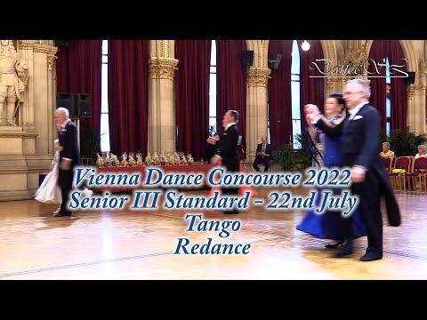 Vienna Dance Concourse 2022 - Senior III Standard Tango WDSF - Redance - 22 July 2022
