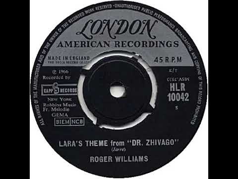 UK New Entry 1966 (328) Roger Williams - Lara's Theme From ''Dr Zhivago''