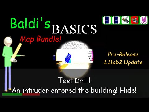 Baldi's Basics Map Bundle Pre-Release 1.11ab2 Update