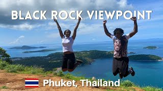 Black Rock Viewpoint - A Beautiful Spot in Phuket, Thailand - Our Journey to 1000 Subscribers