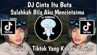Download lagu DJ SALAHKAH BILA AKU MENCINTAIMU DAN BERHARAP ENGKAU KAN MENJADI MILIKU || DJ CINTA BUTA VIRAL 2024 mp3
