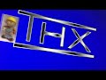 THX Tex Logo 1996 Remake Extended Version