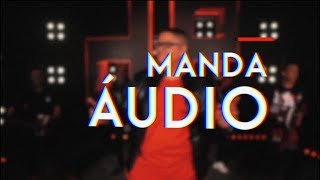 Manda Áudio Music Video