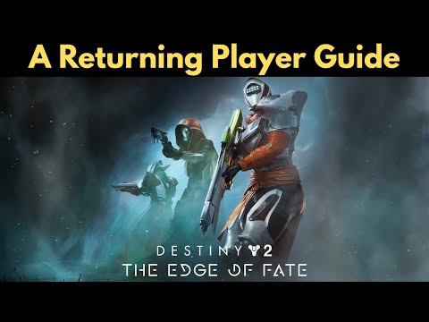 A Returning Players Guide to the Edge of Fate