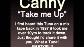 Canny - "Take me up"
