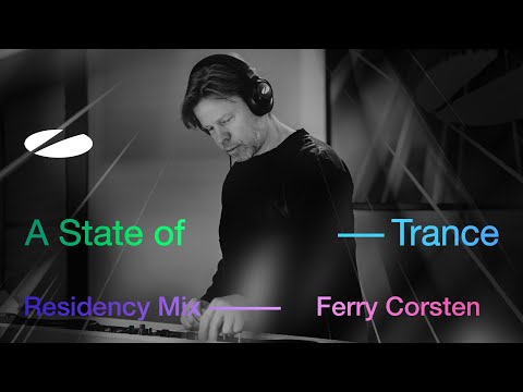 Ferry Corsten - A State of Trance Episode 1263 Residency Mix