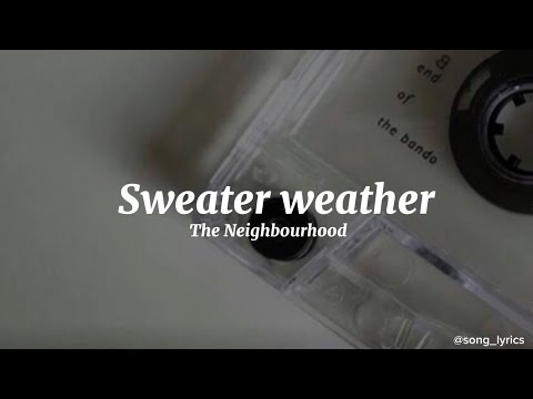 Mr.Kitty & The Neighbourhood – After Dark x Sweater Weather Lyrics