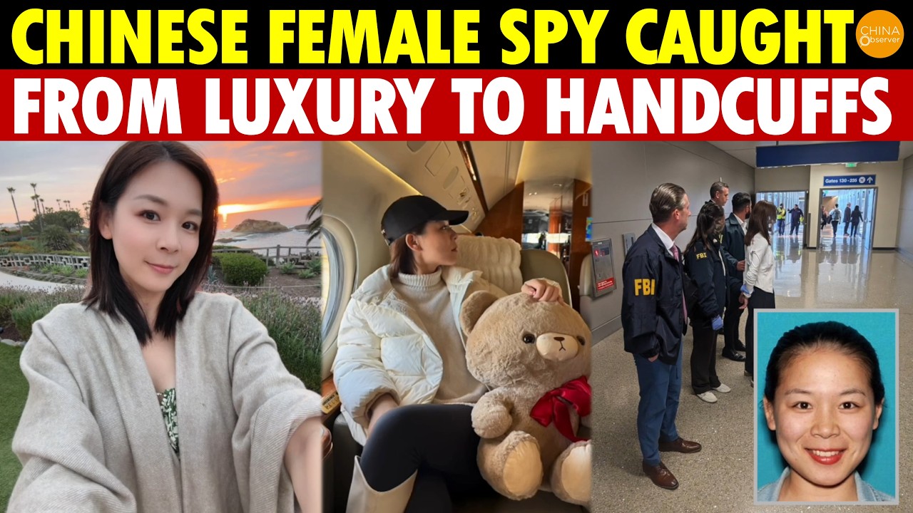 From Multimillionaire to FBI Custody! 34-Year-Old Chinese Female Spy Caught Before She Could Flee