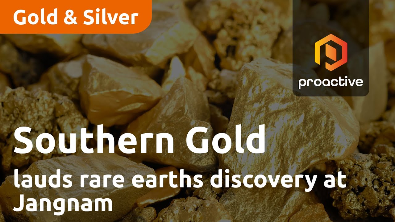 Southern Gold lauds rare earths discovery at Jangnam