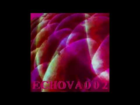 LUCAS CAMPAGNA - She Cries All Night [ECHOVA002]