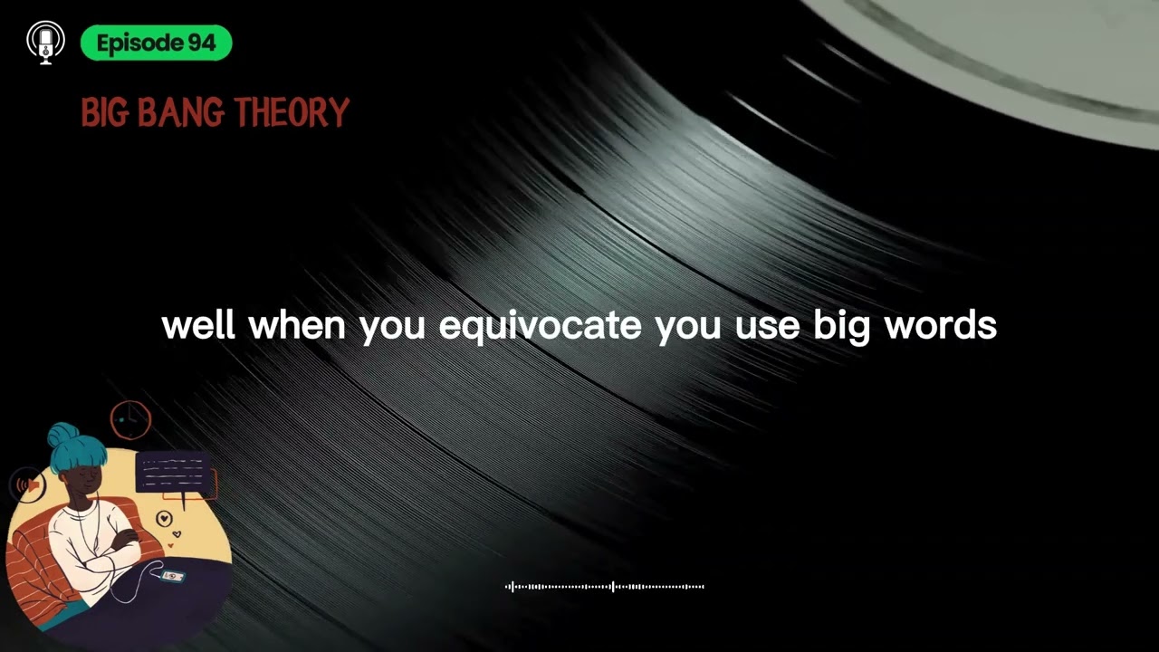 English Conversation Podcast - Eps.94 - Big Bang Theory