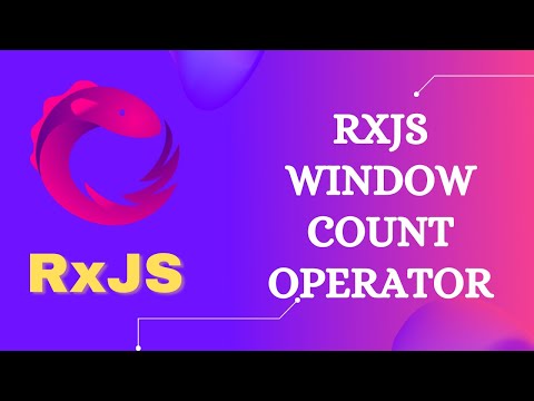 108. RxJS WindowCount Operator. Learn RxJS Transformation category WindowCount Operator - RxJS.