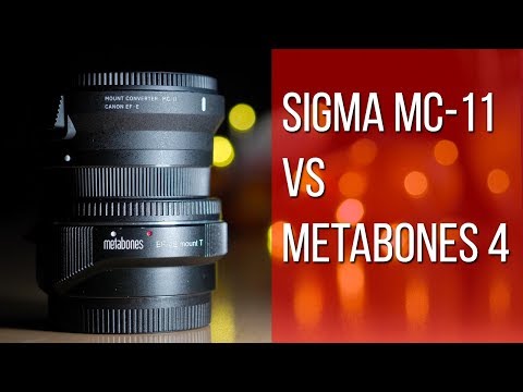 Sigma MC-11 vs Metabones IV || for Sony
