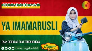 Download lagu YA IMAMARRUSLI (Reggae Sholawat) II by Ruang Tengah mp3