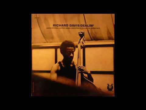 Richard Davis  - Dealin´ -1972 (FULL ALBUM)