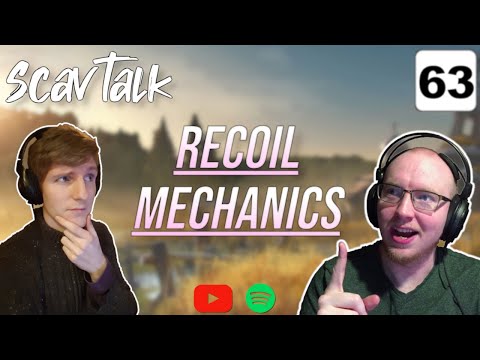 Tarkov Podcast - How Tarkov's recoil mechanics work | ScavTalk Ep .63