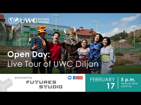 Open Day: Live Tour of UWC Dilijan, 17 Feb 2021