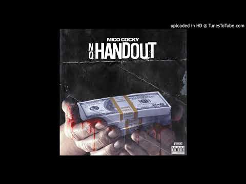 Mico Cocky - No Handout