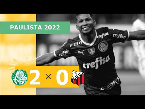 Palmeiras 2 x 0 Ituano - Gols - 23/03 - Campeonato Paulista 2022