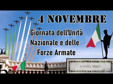 🟩⬜🟥👮🏻‍♂️ 4 NOVEMBRE: Unità Nazionale e Forze Armate, Vittoria Prima Guerra Mondiale e MILITE IGNOTO