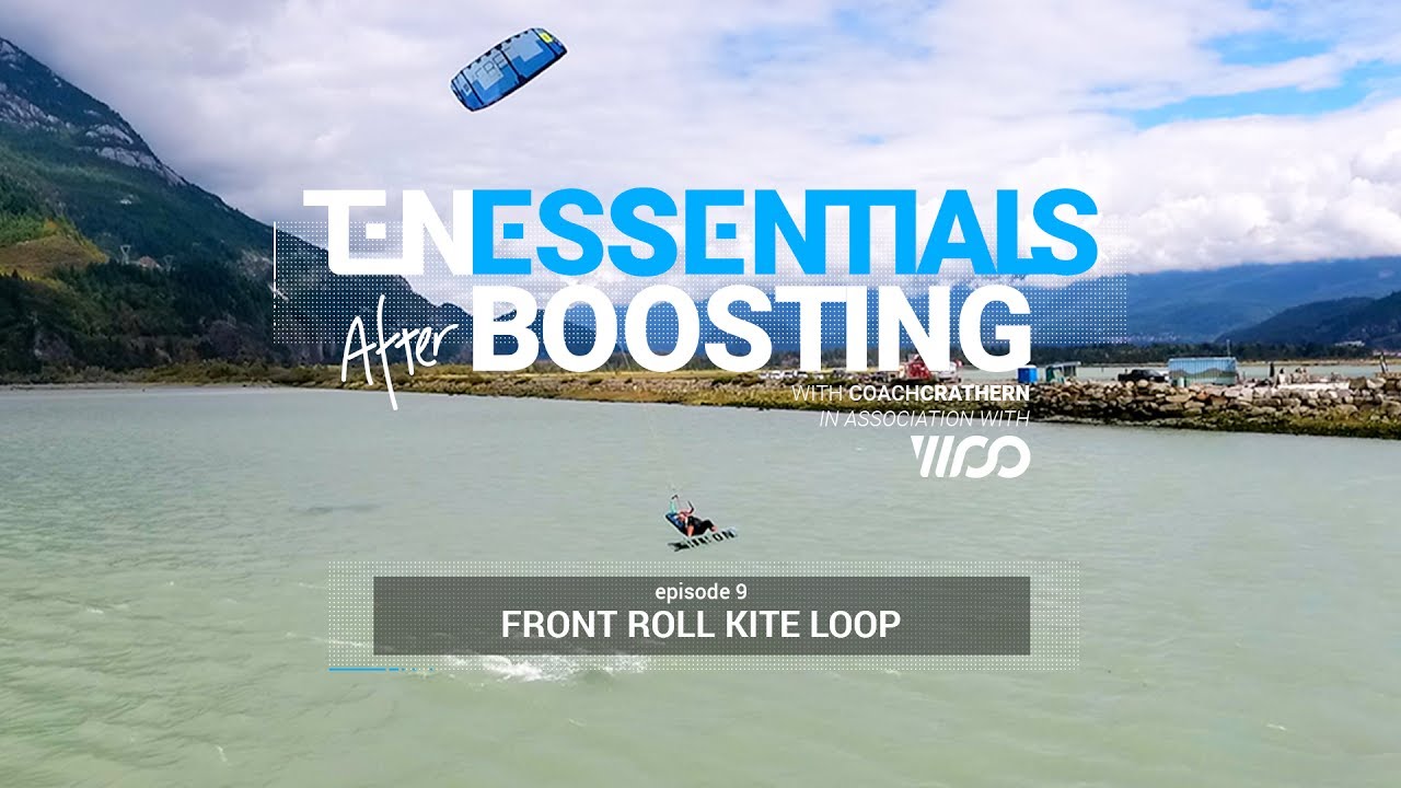 Front Roll Kite Loop | Essentials After Boosting with Coach Crathern