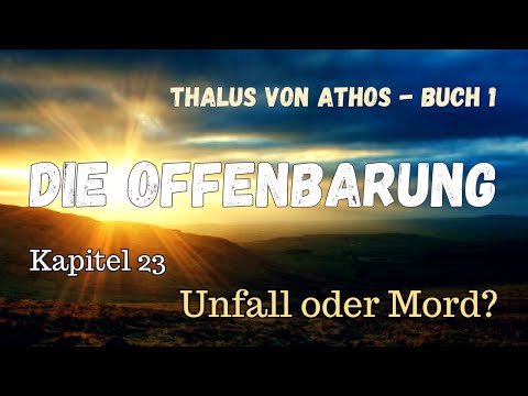 23. - Thalus of Athos Book 1 - The Revelation - Contacts with Inner Earth
