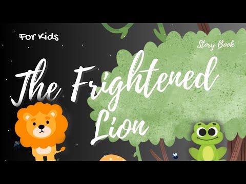 The Frightened Lion Story for Kids | Story Rush