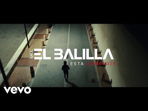 Raúl el Balilla - Esta Cobardía