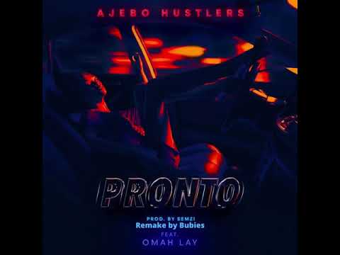 [INSTRUMENTAL] Ajebo Hustlers Ft. Omah Lay - Pronto Remake By Bubies (2021)