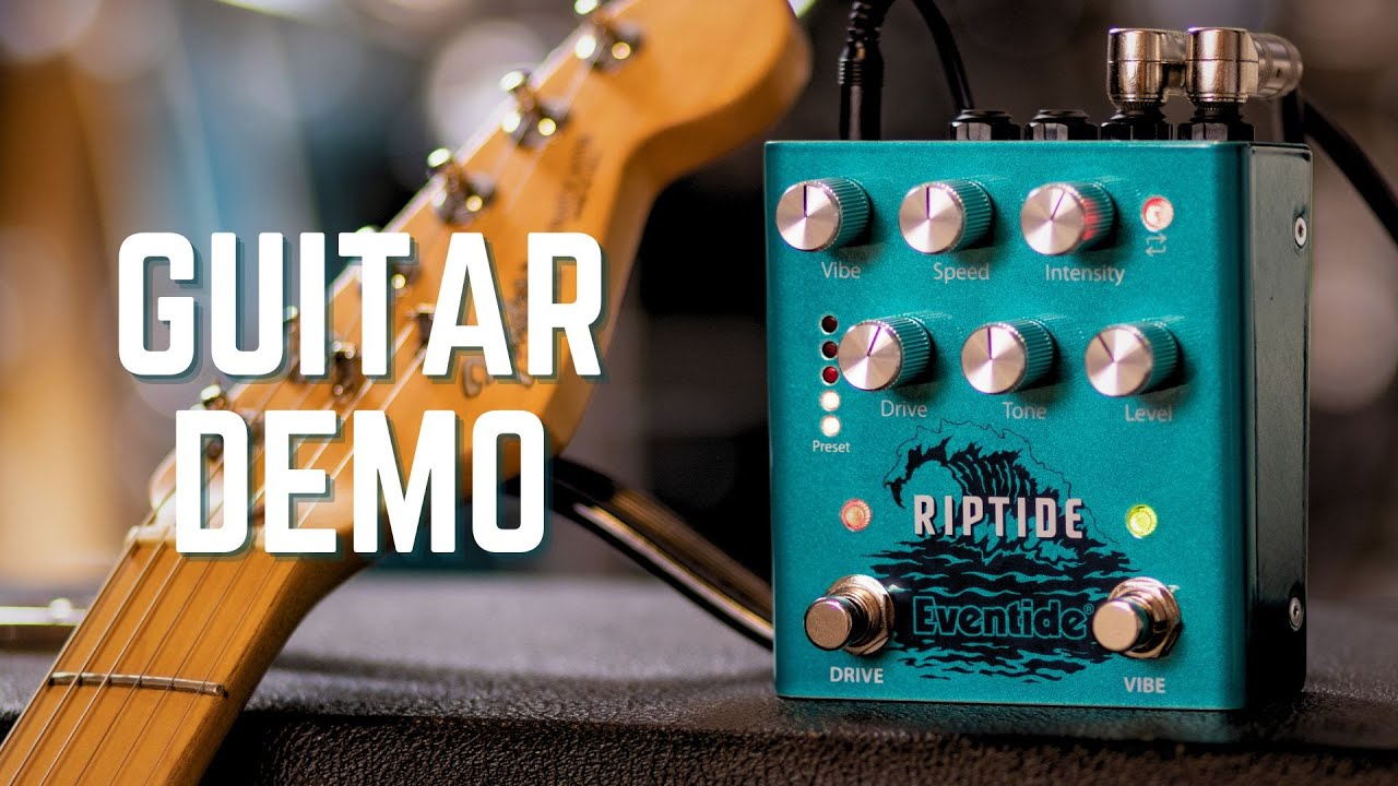 Eventide Pedal Riptide