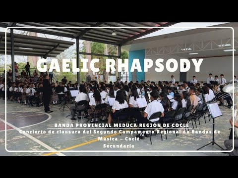 Gaelic Rhapsody / Banda Provincial de Coclé MEDUCA 2026