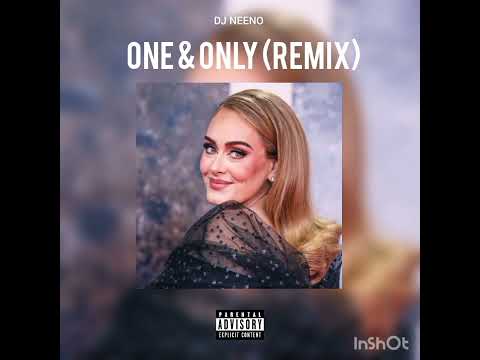 DJ Neeno - One & Only (Remix)