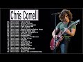 Chris Cornell Greatest Hits Best Of Chris Cornell Full Album Best Slow Music 2020 Playlist